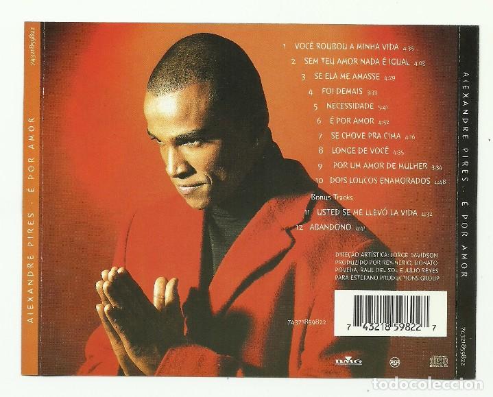CDs de m&uacute;sica: Alexandre Pires - &Eacute; Por Amor BMG &lrm;CD 2001 - Foto 2