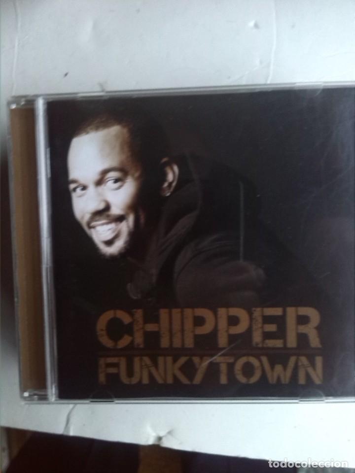 CDs de m&uacute;sica: CHIPPER - FUNKY TOWN - Foto 1