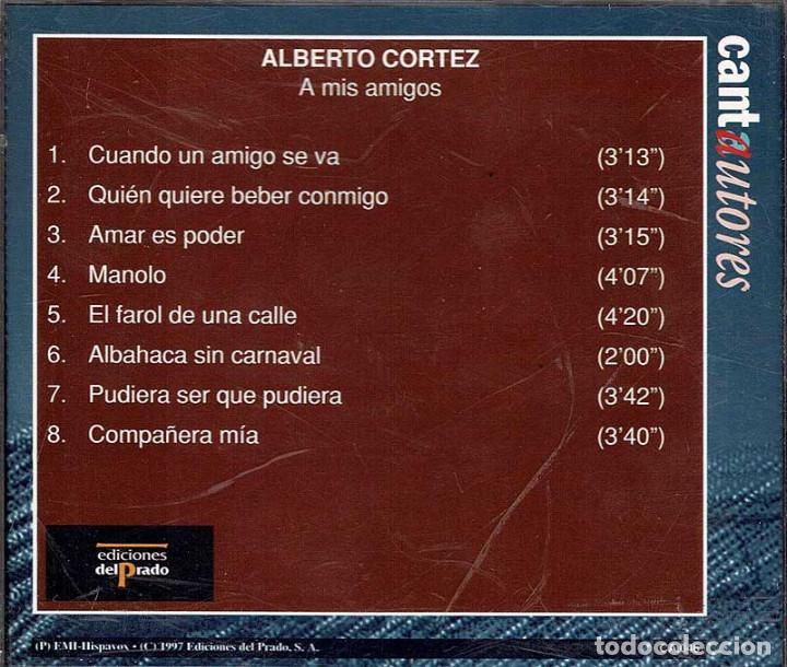 CDs de m&uacute;sica: Alberto Cortez - A mis amigos. CD - Foto 2