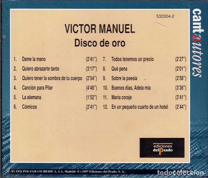 CDs de m&uacute;sica: V&iacute;ctor Manuel - Disco de Oro. CD - Foto 2