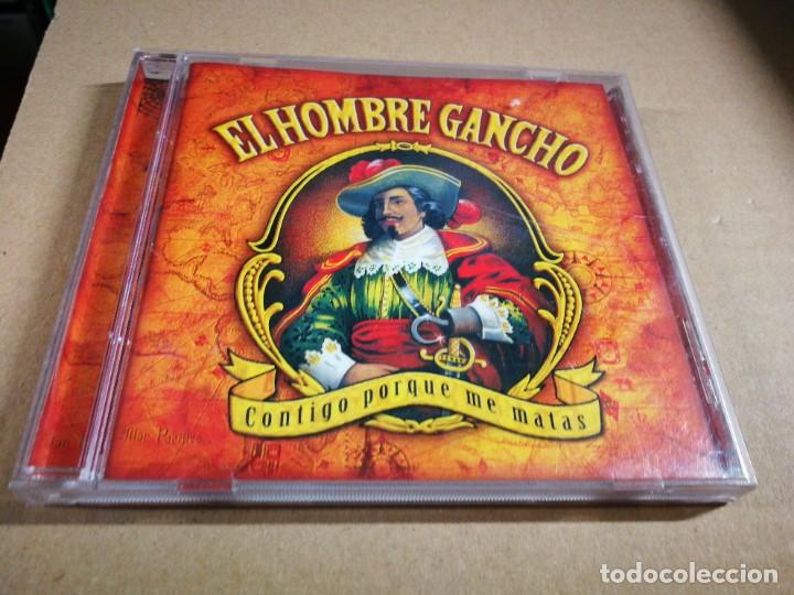 EL HOMBRE GANCHO Contigo porque me matas CD ALBUM DEL AÑO 2000 - 12 TEMAS  MAIKEL DE LA RIVA