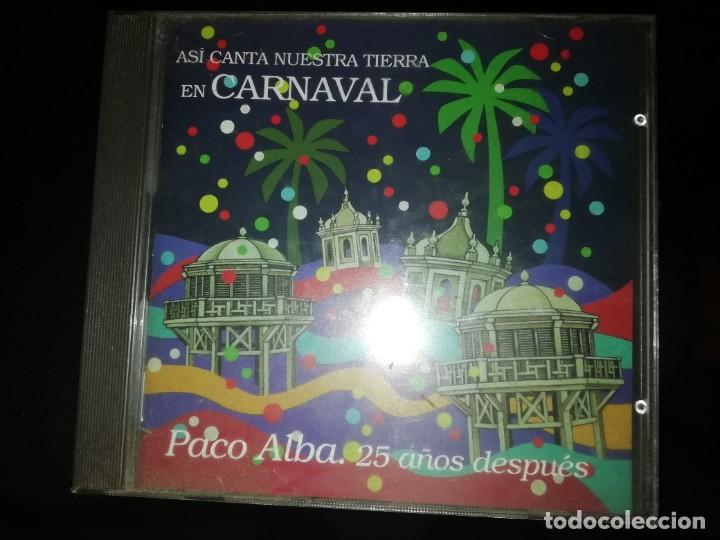 CDs de M&uacute;sica: Carnaval de C&aacute;diz CD Paco Alba 25 a&ntilde;os despues