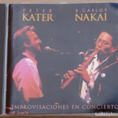 CDs de Música: PETER KATER, CARLOS NAKAI - IMPROVISACIONES EN CONCIERTO (CD) 1996 - 10 TEMAS - RESCD 030