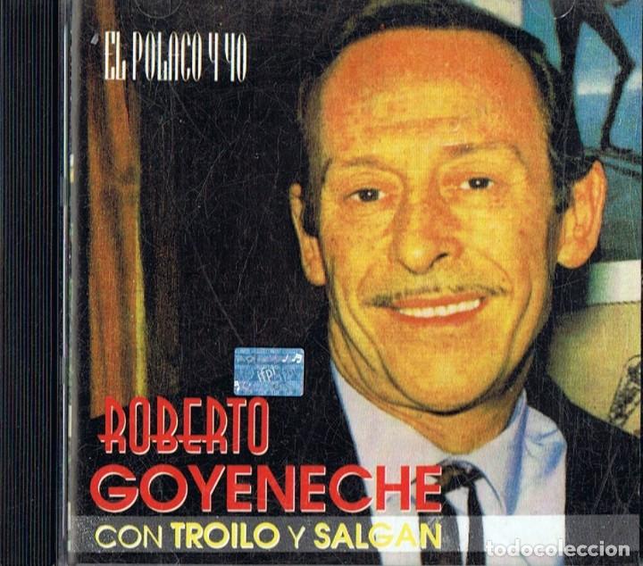 CDs de m&uacute;sica: ROBERTO GOYENECHE &uml;EL POLACO Y YO&uml; - Foto 1
