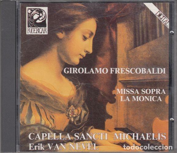 CDs de M&uacute;sica: GIROLAMO FRESCOBALDI - MISSA SOPRA LA MONICA - CD C- 24