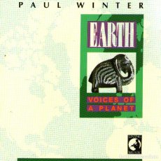 CDs de Música: PAUL WINTER - EARTH, VOICES OF A PLANET - CD ALBUM - 12 TRACKS - LIVING MUSIC RECORDS - AÑO 1990