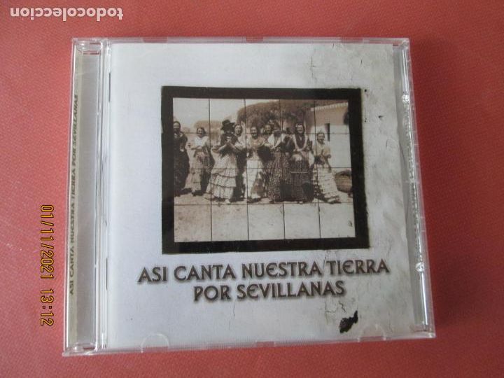 Music CDs: ASI CANTA NUESTRA TIERRA POR SEVILLANAS - CD - CAJA SAN FERNANDO -2005