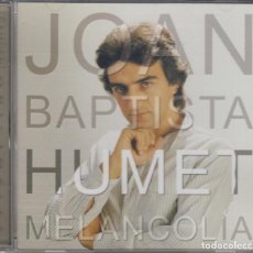 CDs de Música: JOAN BAPTISTA HUMET CD MELANCOLÍA 2001. Lote 380594629
