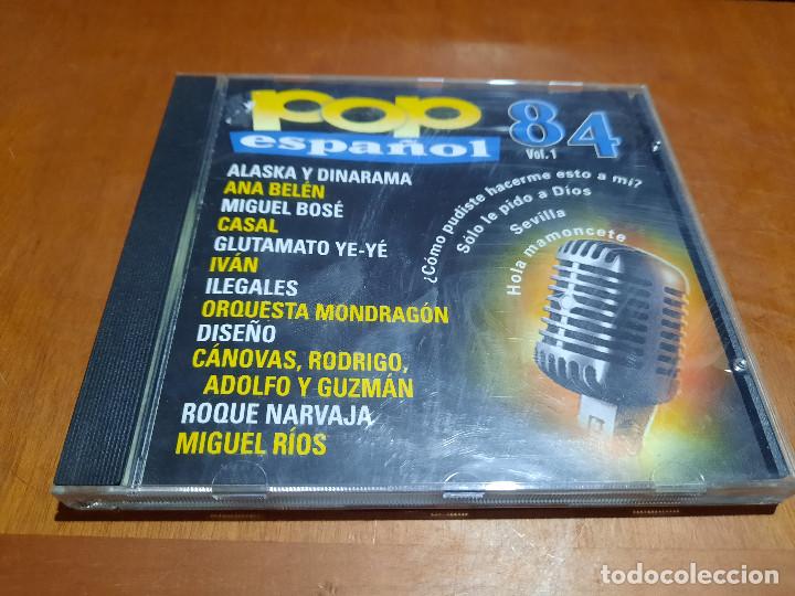 CDs de m&uacute;sica: POP ESPA&Ntilde;OL 84. VOL. 1. RECOPILATORIO. CD EN BUEN ESTADO.