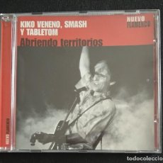 CDs de Música: KIKO VENENO, SMASH Y TABLETOM / NUEVO FLAMENCO: ABRIENDO TERRITORIOS - CD IMPECABLE, SIN USO