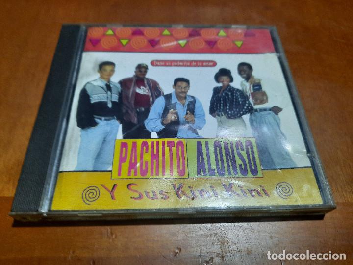 CDs de m&uacute;sica: PACHITO ALONSO Y SUS KINI KINI. DAME UN PEDACITO DE TU AMOR. CD EN BUEN ESTADO CON 11 TEMAS. DIFICIL