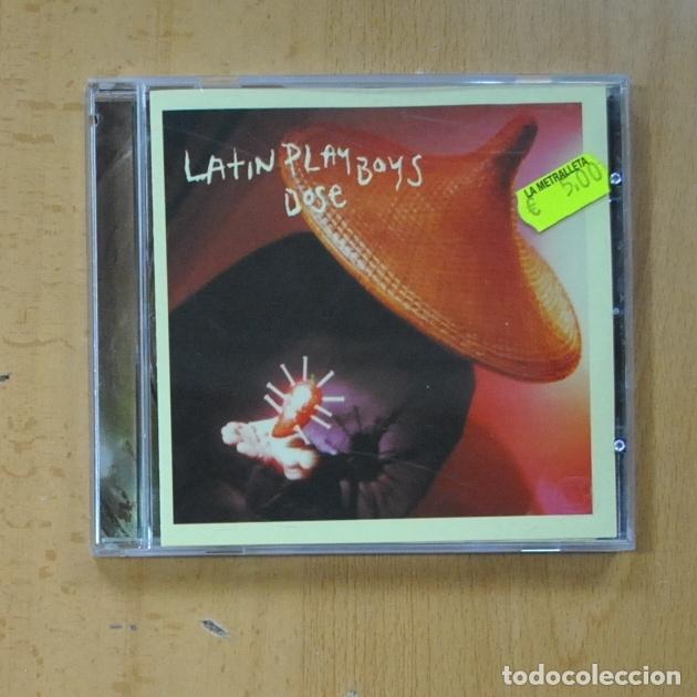 CD di Musica: LATIN PLAY BOYS -DOSE - CD