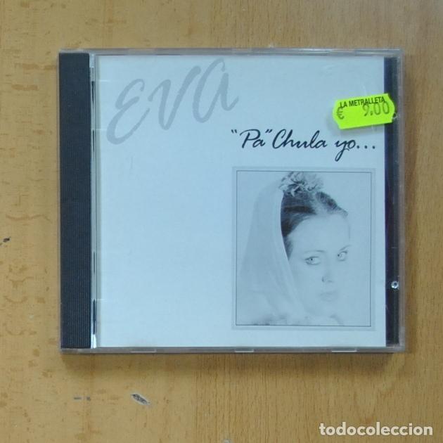 CDs de m&uacute;sica: EVA - PA CHULA YO - CD - Foto 1