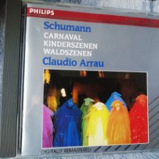 CDs de Música: SCHUMANN. CARNAVAL. CLAUDIO ARRAU. PHILIPS, GERMANY, 1987.. Lote 242126265