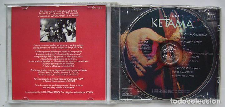 CDs de m&uacute;sica: KETAMA, DE AK&Iacute; A.CD&acute;s. - Foto 2