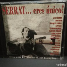 CDs de Música: SERRAT... ERES UNICO - CD 1995 (ANTONIO VEGA, LOQUILLO, LOS ENEMIGOS, SABINA, JUAN PERRO...) PEPETO. Lote 245019540