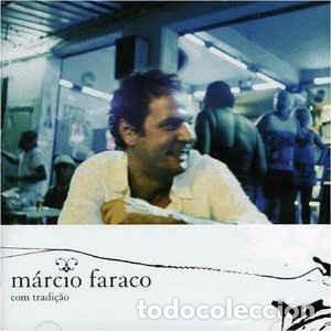 CD di Musica: M&aacute;rcio Faraco - Com Tradicao (CD, Album) Label:Universal Cat#: 982 677-1