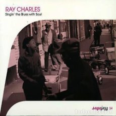 CDs de Música: RAY CHARLES - SINGIN' THE BLUES WITH SOUL