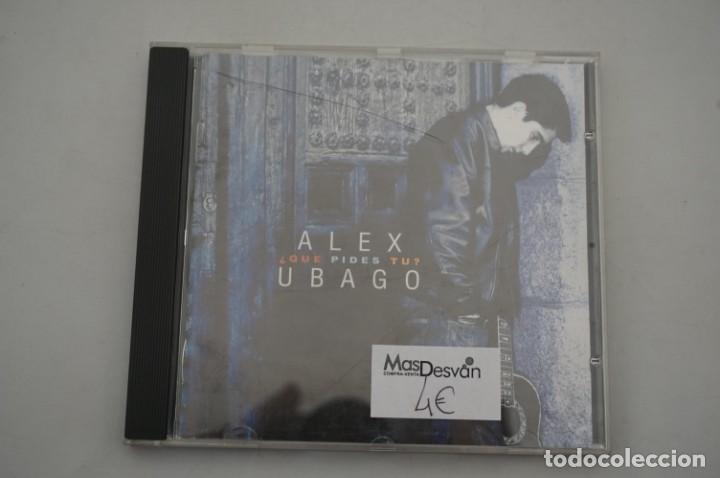 CDs de m&uacute;sica: CD/ ALEX UBAGO - QUE PIDES TU? - Foto 1