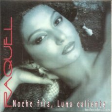 CDs de Música: RAQUEL - NOCHE FRIA, LUNA CALIENTE (CDSINGLE CARTON PROMO, FODS RECORDS 2000). Lote 402366374