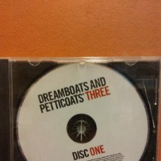 CDs de Música: CD. DREAMBOATS AND PETTICOATS THREE. DISC ONE. Lote 298361648