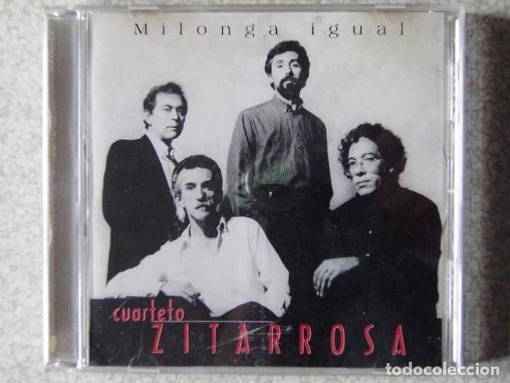 Music CDs: CUARTETO ZITARROSA.MILONGA IGUAL