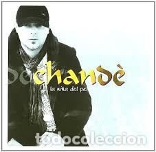 Music CDs: Chand&eacute; - La ni&ntilde;a del pelo negro