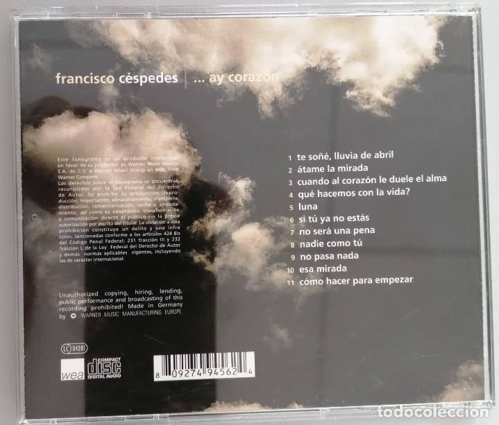CDs de m&uacute;sica: FRANCISCO CESPEDES, ... AY CORAZON - Foto 2
