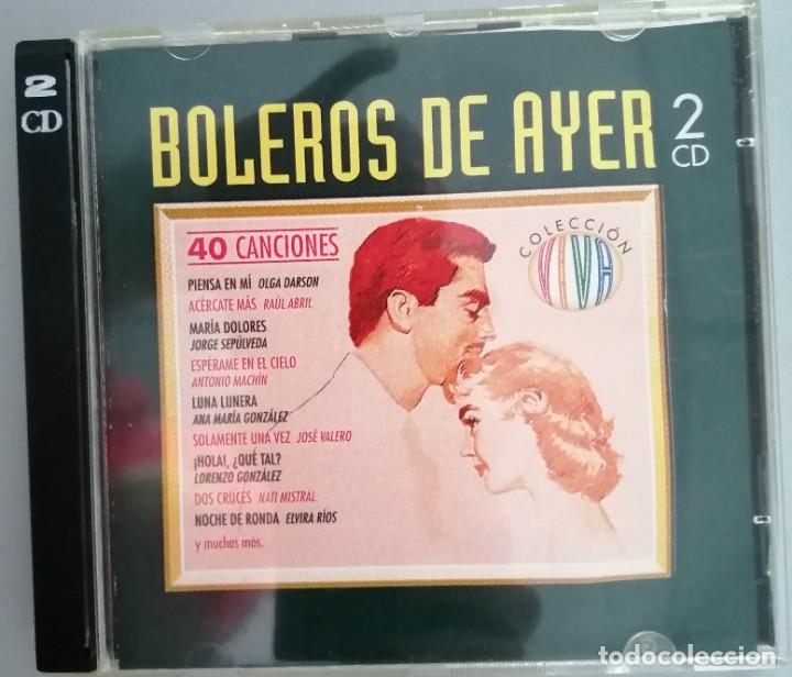 CDs de m&uacute;sica: BOLEROS DE AYER, 2 CD,s, 40 CANCIONES - Foto 1