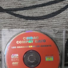 CDs de Música: LOS GUARACHEROS DE ORIENTE - CUIDAO COMPAY GATO. Lote 248703835