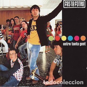 CD di Musica: FES-TE FOTRE - ENTRE TANTA GENT - CD 2002 POP ROCK CATALA