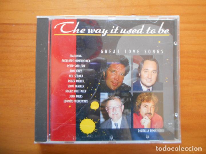 Music CDs: CD THE WAY IT USED TO BE: GREAT LOVE SONGS (Q5)