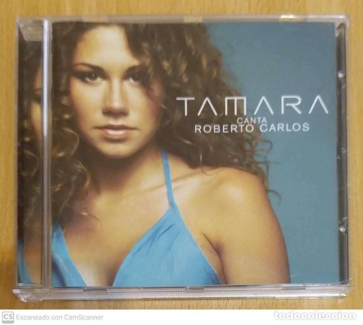 CDs de m&uacute;sica: TAMARA (CANTA ROBERTO CARLOS) CD 2004 - Foto 1