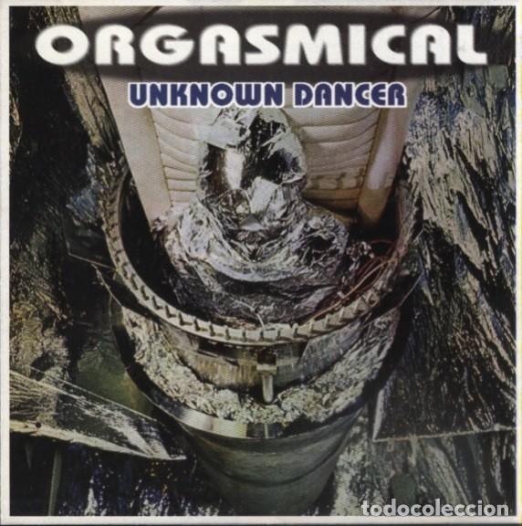 CDs de m&uacute;sica: ORGASMICAL - Unknown Dancer - CD PRECINTADO - oferta - Foto 1