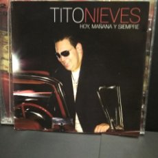 CDs de Música: TITO NIEVES HOY MAÑANA Y SIEMPRE CD +DVD SPAIN 2006 PEPETO. Lote 249475170
