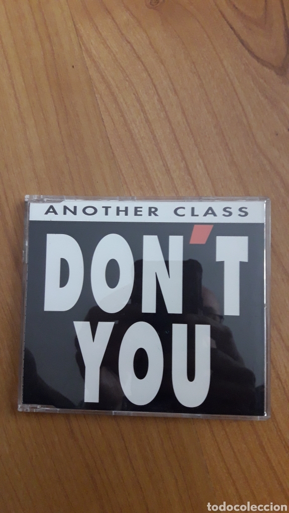 CDs de m&uacute;sica: ANOTHER CLASS. DONT YOU - Foto 1
