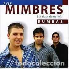 Music CDs: Los Mimbres - Los Rizos de tu Pelo