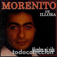 Music CDs: Morenito de Illora - Alumbra mi Vida