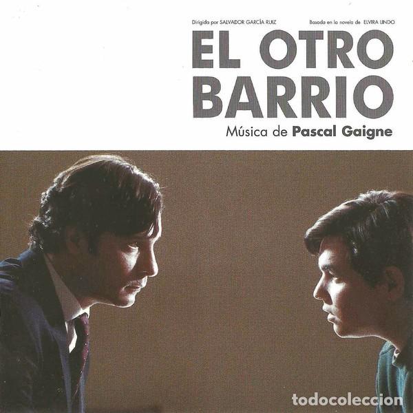 CDs de m&uacute;sica: Pascal Gaigne - El Otro Barrio - CD BSO - Foto 1