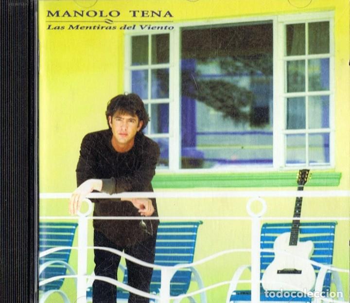 CDs de m&uacute;sica: MANOLO TENA &uml;LAS MENTIRAS DEL VIENTO&uml; (CD) - Foto 1