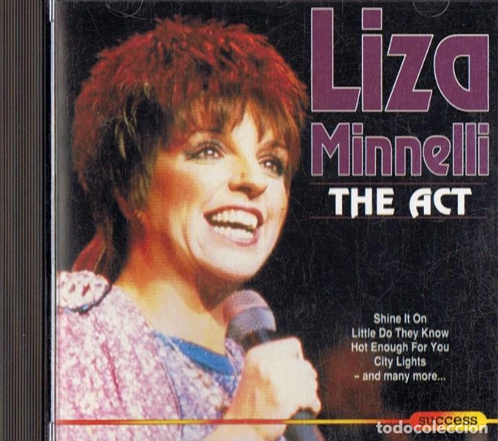 CDs de m&uacute;sica: LIZA MINNELLI &uml;THE ACT&uml; (CD) - Foto 1