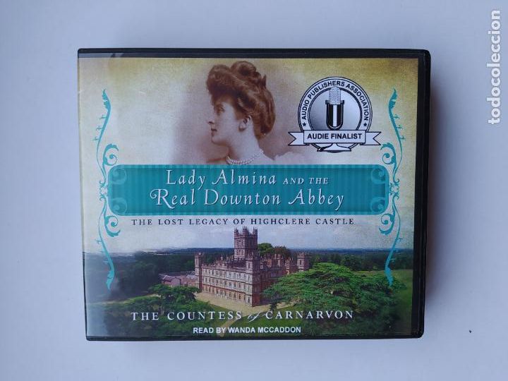 CD di Musica: LADY ALMINA AND THE REAL DOWNTON ABBEY. READ BY WANDA MCCADDON. AUDIO LIBRO 7 CD'S INGLES TDKCD10