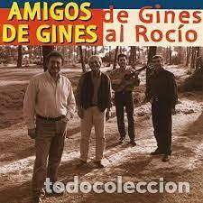 CDs de m&uacute;sica: Amigos de Gines - Al Roc&iacute;o - Foto 1