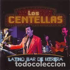 CDs de m&uacute;sica: Los Centellas - Latino Bar de Utrera - Foto 1
