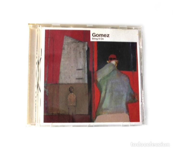 CDs de m&uacute;sica: G&oacute;mez - Bring It On - Foto 1