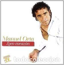 CDs de m&uacute;sica: Manuel Orta - Loco Coraz&oacute;n - Foto 1