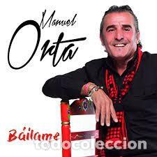 CDs de m&uacute;sica: Manuel Orta - Bailame - Foto 1