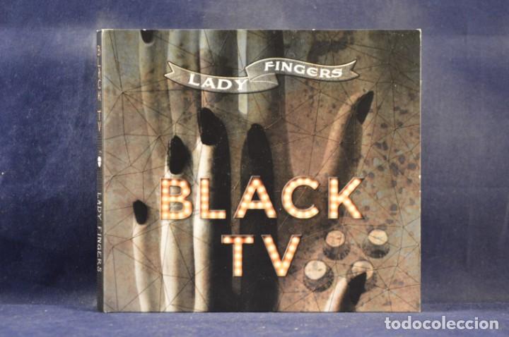 CD di Musica: BLACK TV - LADY FINGERS - CD