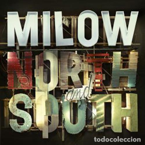 CD de M&uacute;sica: CD MILOW - North And South - Homerun - 060252767558-9 - EUROPE(EX++/EX++)