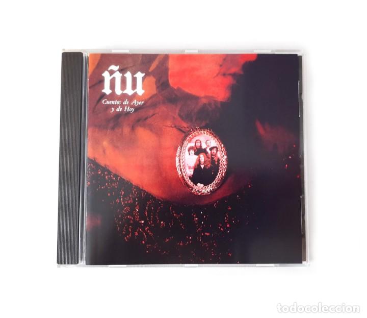 CDs de m&uacute;sica: &Ntilde;u - Cuentos de Ayer y de Hoy - Foto 1